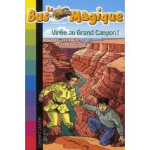 Le Bus Magique T.20 - Virée Au Grand Canyon