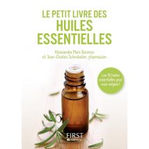Le Petit Livre Des Huiles Essentielles