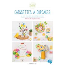 Caissettes À Cupcakes - 76 Idées Déco Girly Pour Créer Sans Cuisiner