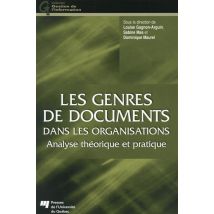 Les Genres De Documents Dans Les Organisations - Analyse Théorique Et Pratique