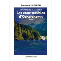 Les Eaux Troubles D'Orskarshamn : Les Nuits Rouges De La Baltique