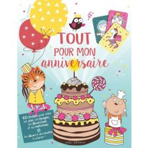 Tout Pour Mon Anniversaire