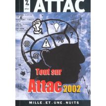 Tout Sur Attac 2002 (édition 2002)