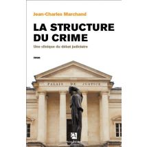 La Structure Du Crime
