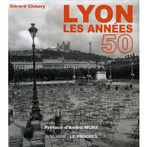 Lyon, Les Années 50