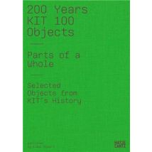 200 Years Kit : 100 Objects - Parts Of The Whole