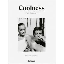 Coolness : The Pure Elegance Of Freedom