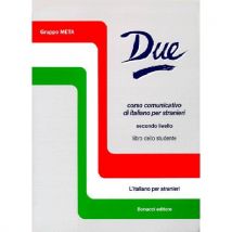 Due - Corso Comunicativo Di Italiano Per Stranieri