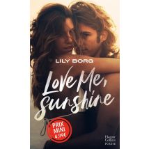 Love Me, Sunshine