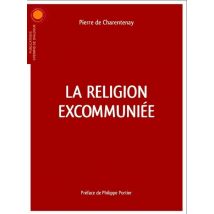La Religion Excommuniée