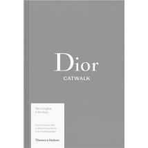 Dior Catwalk The Complete Collections
