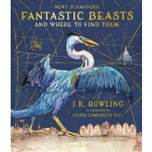 Fantastic Beasts And Where To Find Them - Illustrated Edition