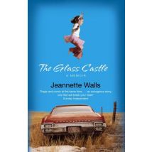 The Glass Castle - A Memoir