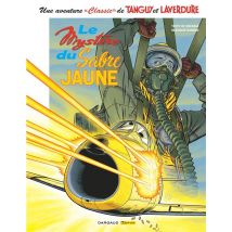 Une Aventure « Classic » De Tanguy Et Laverdure Tome 5 : Le Mystère Du Sabre Jaune