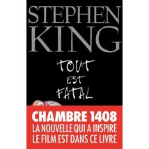 Tout Est Fatal