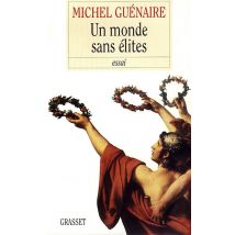 Un Monde Sans Élites