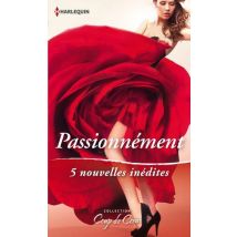 Passionnément - Troublante Négociation - Destinés L'Un À L'Autre - Un Week-end Inoubliable - Le Retour De Tom Falcon - Une Affaire De Coeur