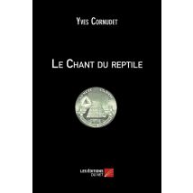 Le Chant Du Reptile