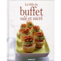 Bible Du Buffet Sale Et Sucre