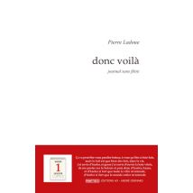 Donc Voilà : Journal Sans Filtre