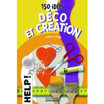 150 Idées Déco Et Création