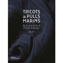 Tricots Et Pulls Marins - De La Mer Du Nord À L'Océan Atlantique