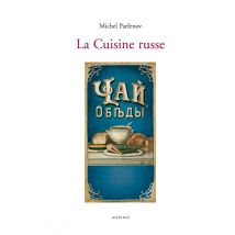 La Cuisine Russe