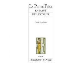 La Petite Pièce En Haut De L'Escalier