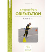 Découvrir : Activités D'Orientation Pour Les Cycles 2 Et 3