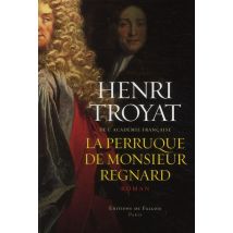 La Perruque De Monsieur Régnard