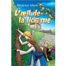 L'Oeil De La Licorne