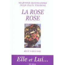 La Rose Rose