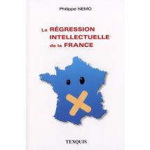 La Régression Intellectuelle De La France