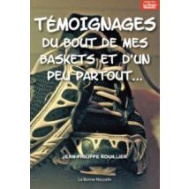 Cours Toujours, Témoignage Du Bout De Mes Baskets