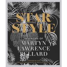 Star Style : Interiors Of Martyn Lawrence Bullard
