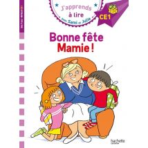 J'Apprends À Lire Avec Sami Et Julie : Bonne Fête Mamie !