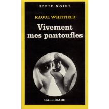 Vivement Mes Pantoufles !