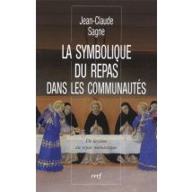 La Symbolique Du Repas Dans Les Communautés - - PAS DE MARQUE -