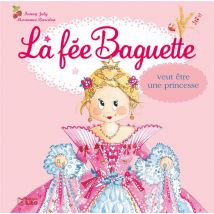 Livre Fee Baguette Princesse