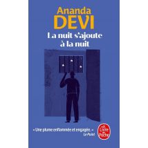 La Nuit S'Ajoute À La Nuit