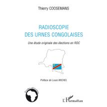 Radioscopie Des Urnes Congolaises - Une Étude Originale Des Élections En Rdc
