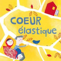 Coeur Élastique