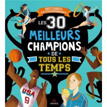 Les 30 Meilleurs Champions De Tous Les Temps