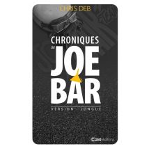 Chroniques Du Joe Bar