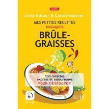 Mes Petites Recettes Magiques Brûle-graisses