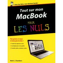 Tout Sur Mon Macbook Pro, Air & Retina Pour Les Nuls