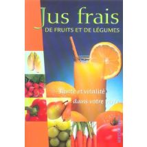 Jus Frais De Fruits Et De Legumes