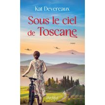 Sous Le Ciel De Toscane