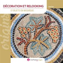 Décoration Et Relooking D'Objets En Mosaïque