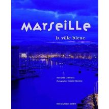 Marseille - La Ville Bleue